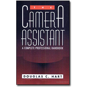 The Camera Assistant<br> by Douglas C. Hart