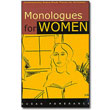 Monologues for Women <em>Contemporaty scene-study pieces for actresses.</em> by Susan Pomerance