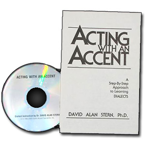 Acting With An Accent by David Alan Stern
