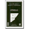 Preface to Othello<br> by Harley Granville Barker