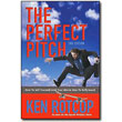The Perfect Pitch, 2nd Edition<br> by Ken Rotcop