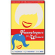 Funnylogues for Women <em>The Best of Dramaline Comedy</em> by Mort Kaufman, Roger Karshner, Zelda Abel