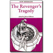 The Revenger's Tragedy by Edited by Brian Gibbons