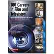 100 Careers in Film & Television by Tanja L. Crouch