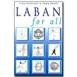 Laban for All by Jean Newlove & John Dalby