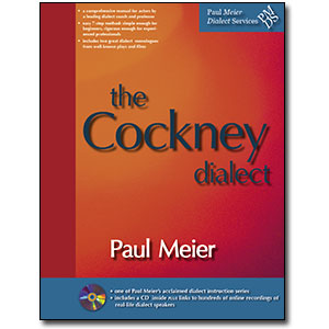 Paul Meier Dialect Services <em>Cockney</em> by Paul Meier
