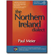 Paul Meier Dialect Services <em>Northern Ireland</em> by Paul Meier