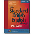 Paul Meier Dialect Services <em>Standard British English</em> by Paul Meier