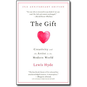 The Gift<br> by Lewis Hyde