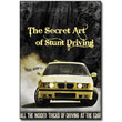 The Secret Art of Stunt Driving<br> by Mark Aisbett