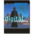 Digital Storytelling<br> by Shilo T. McClean